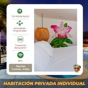 Individual Hab. Privada: 4Dias - 3Noches