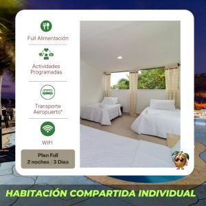 Individual Hab. Compartida: 3Dias - 2Noches